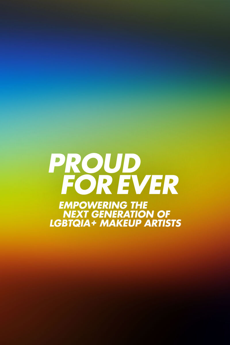 MAKE UP FOR EVER LGBTQIA+ SCHOLARSHIP FUND MAKE UP FOR EVER