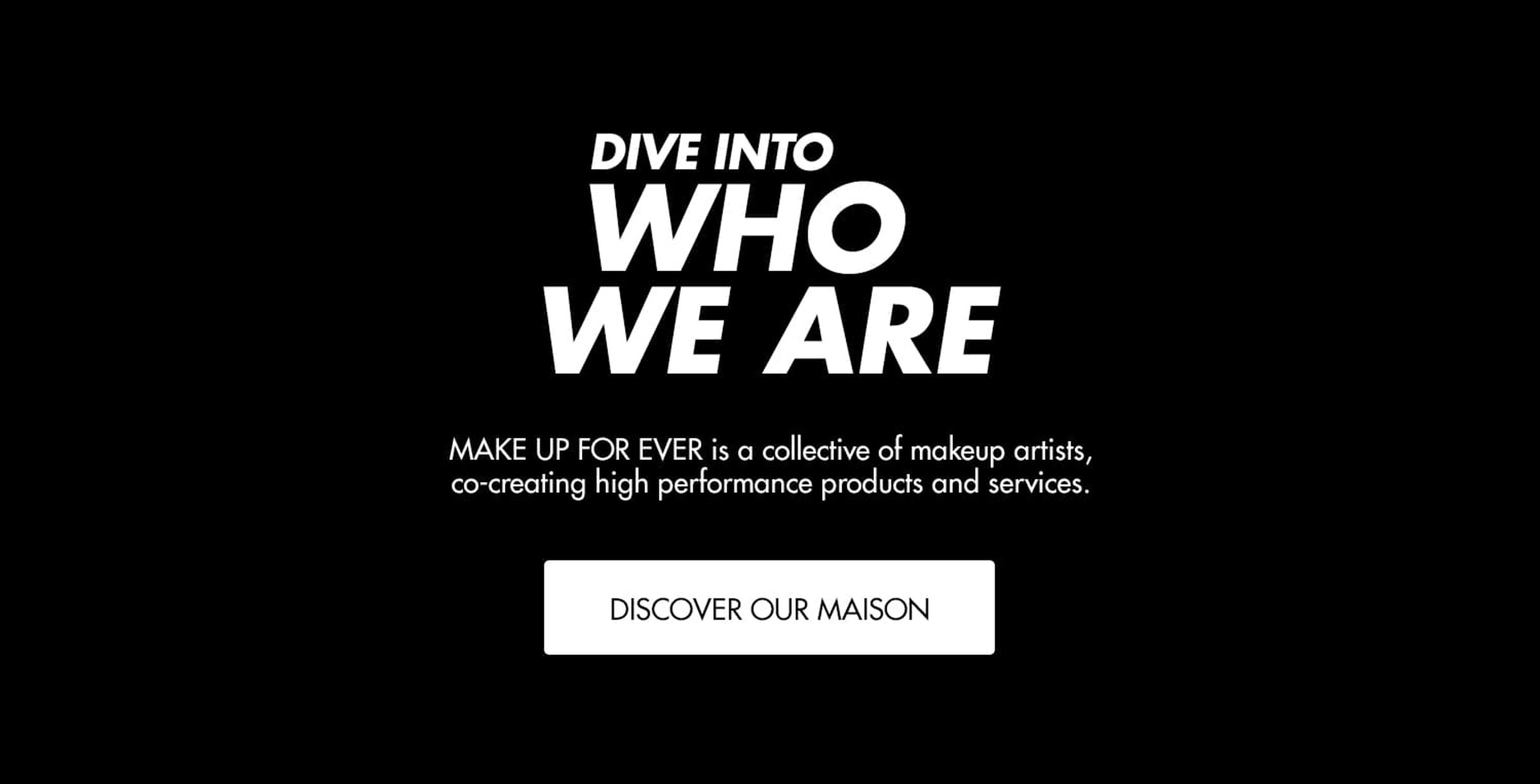 Dive into who we are