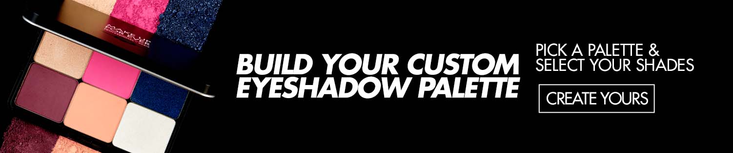 Build your custom eyeshadow palette.